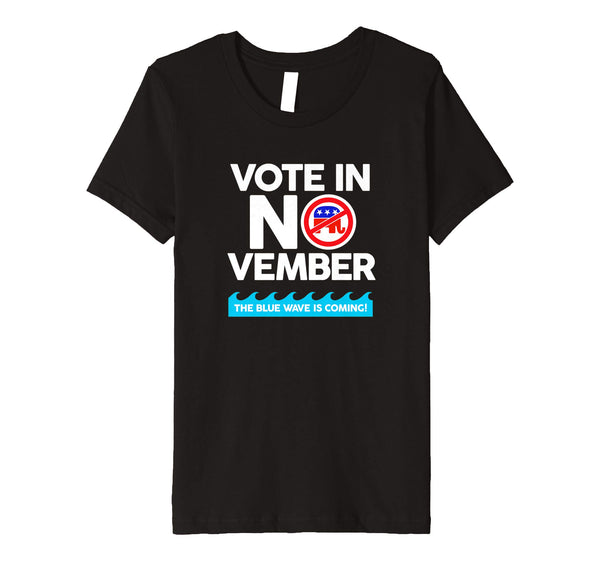 Vote in November Shirt - Blue Wave 2018 Shirt