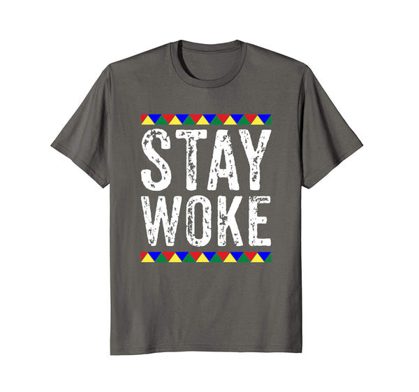 Stay Woke T-Shirt - Black History Month Shirt - Black Power