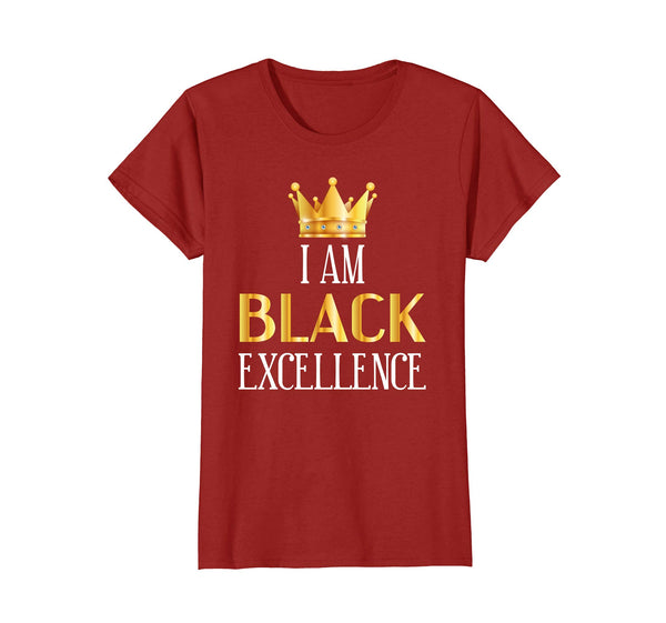 I Am Black Excellence Shirt - Black History Month TShirt