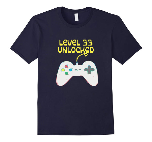 33rd Birthday Level 33 Unlocked Funny Gamer Gift T Shirt