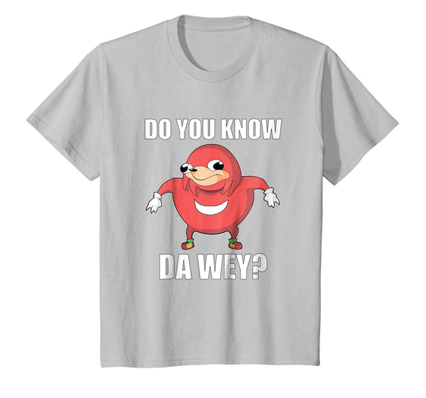 Do You Know The Way Ugandan Knuckle Shirt Funny Meme T-Shirt