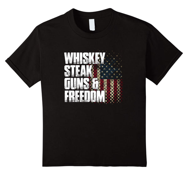 Whiskey Steak Guns & Freedom Patriotic Flag Gift T Shirt