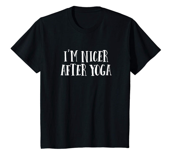 I'm Nicer After Yoga T Shirt Funny Sarcastic Workout Saying