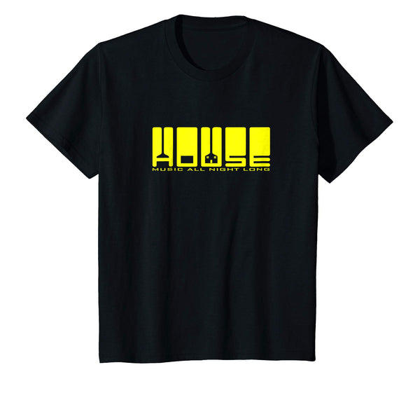 House Music All Night Long T-Shirt