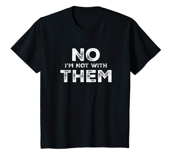 No I'm Not With Them Family Vacation Holiday 2018 Shirt
