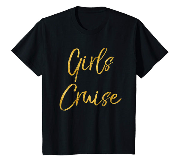 Girls Cruise Shirt Cute Gold Matching Cruising Trip Shirts