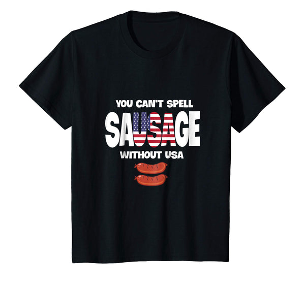 You Can't Spell Sausage Without USA Shirt
