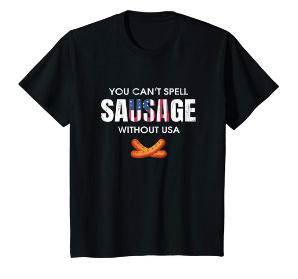 You Can't Spell Sausage Without USA Shirt