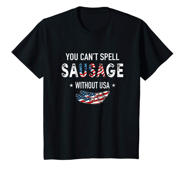 You Can't Spell Sausage Without USA Shirt