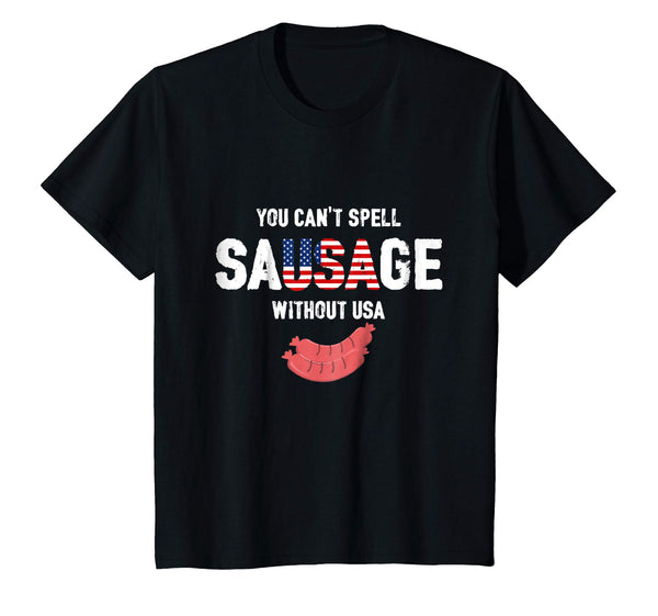You Can't Spell Sausage Without USA Shirt