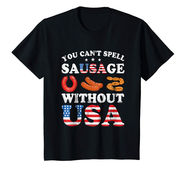 You Can't Spell Sausage Without USA T-Shirt
