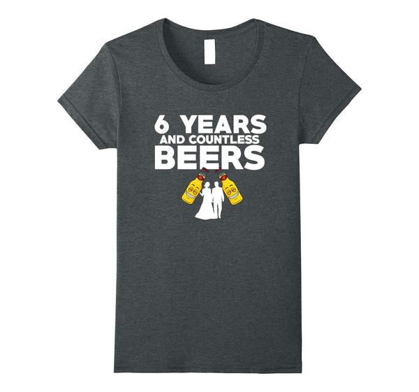6th Wedding Anniversary T Shirt Funny Husband Love Gift