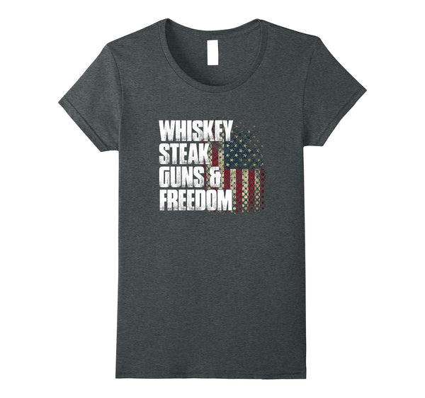 Whiskey Steak Guns & Freedom Patriotic Flag Gift T Shirt