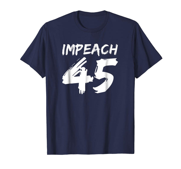 Impeach 45 Anti Trump T-Shirt