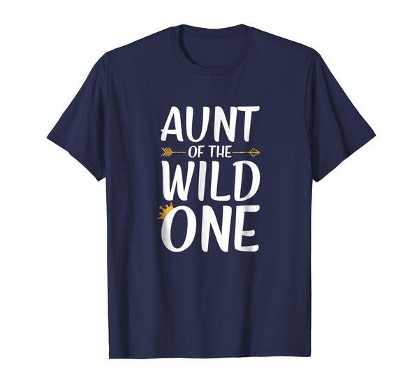 Aunt Of The Wild One Thing Shirt Womens 1st Birthday Gift