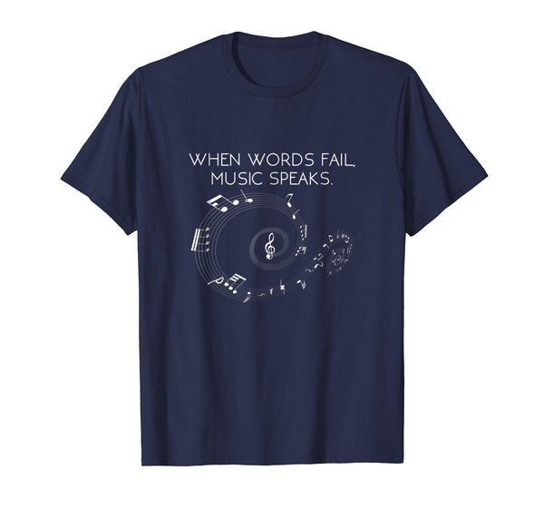 When Words Fail, Music Speak Graphic Novelty Gift Shirt