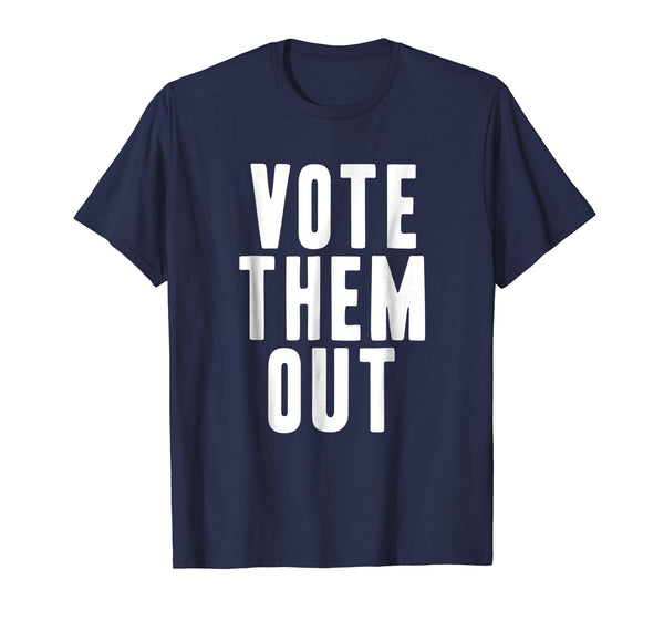 Vote Them Out 2018 Midterm Elections Democrat T-shirt