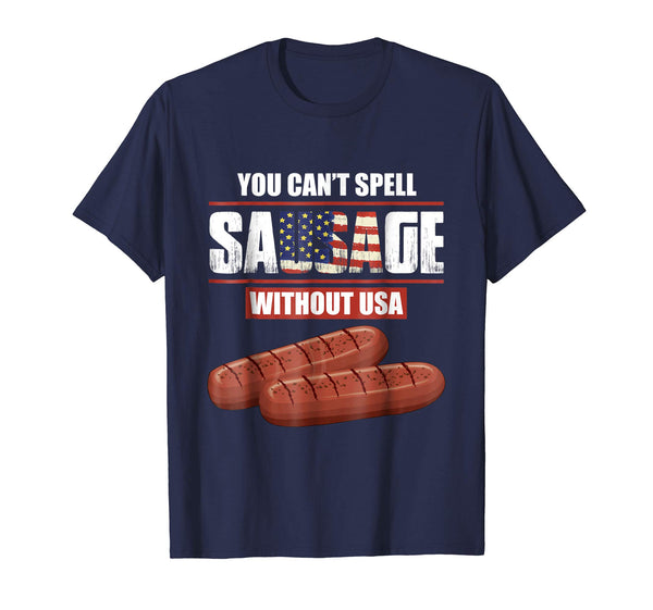 You Can't Spell Sausage Without USA Shirt