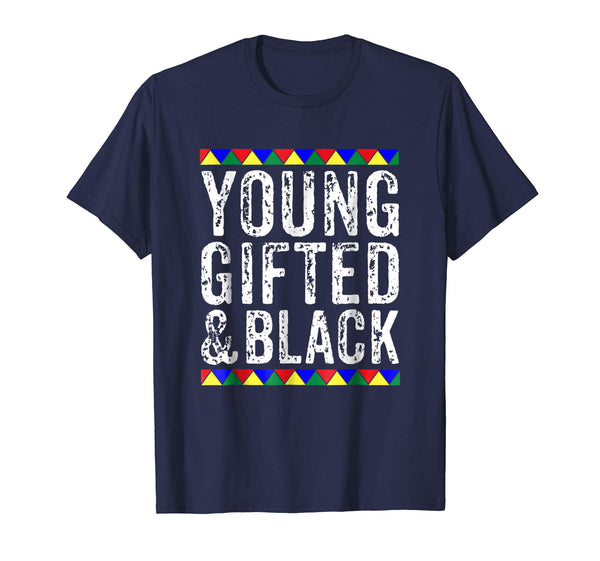 Young Gifted And Black T Shirt - Black History Month Shirt