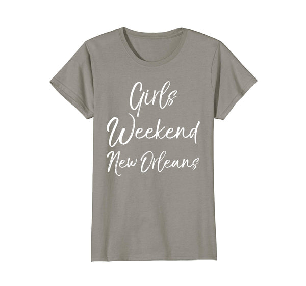 Girls Weekend New Orleans Shirt Cute Ladies Trip Party Tee