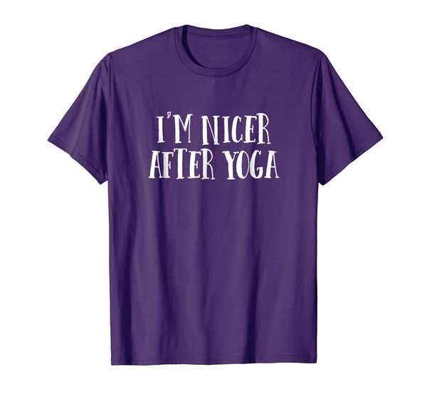 I'm Nicer After Yoga T Shirt Funny Sarcastic Workout Saying