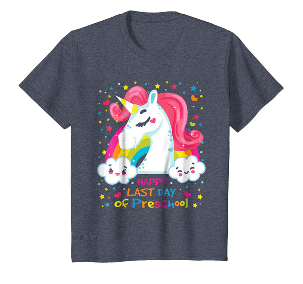 Happy Last Day Of Preschool Teacher Student Grad Gift Shirt