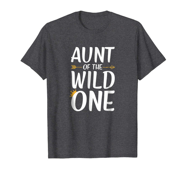 Aunt Of The Wild One Thing Shirt Womens 1st Birthday Gift