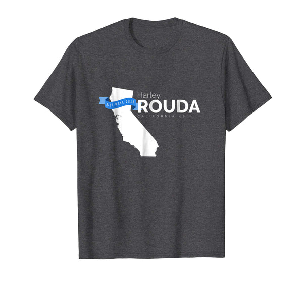Harley Rouda California 48th 2018 Midterms Tshirt