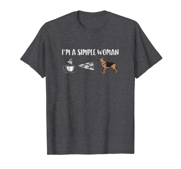I'm a Simple Woman Coffee Pizza German Shepherd Dog T-Shirt