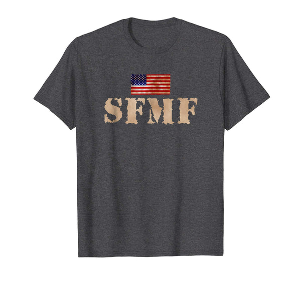 SFMF Military Pride US Flag America 4th Of July Gift Shirt