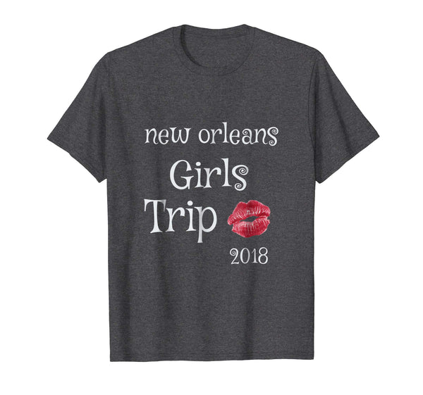 New Orleans Girls Trip 2018 T-Shirt Gift