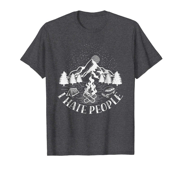 I Hate People T Shirt Mountain Camping Lovers Women Men Kids