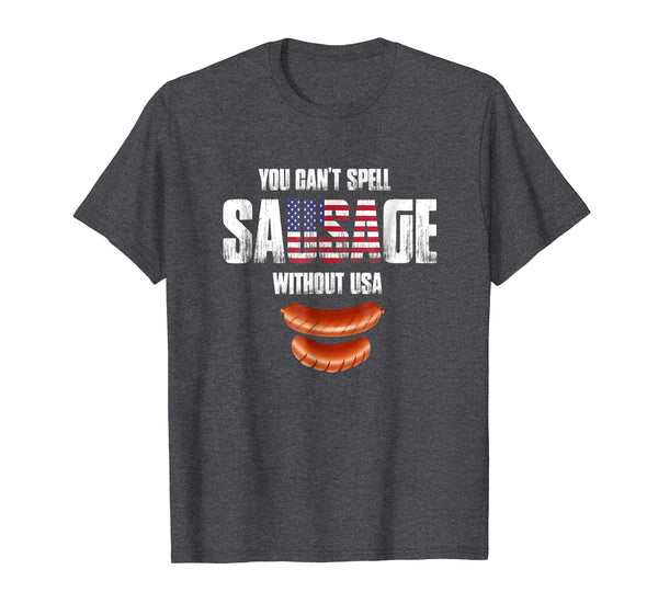 You Can't Spell Sausage Without USA Shirt