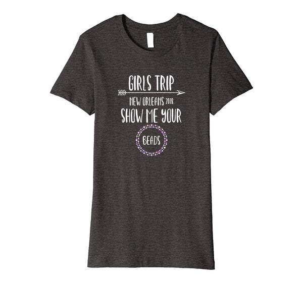 Premium: New Orleans Girls Trip 2018 Bachelorette Party T