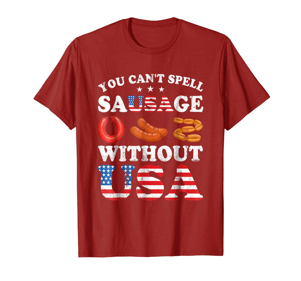 You Can't Spell Sausage Without USA T-Shirt