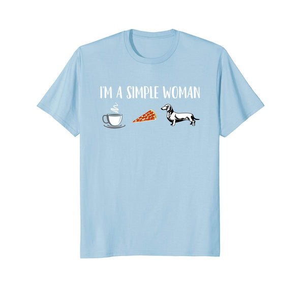 I'm a Simple Woman Coffee Pizza Doxie Dachshund Dog T-Shirt