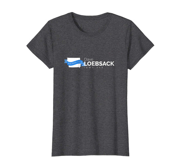 Dave Loebsack Iowa 2nd 2018 Midterms Tshirt
