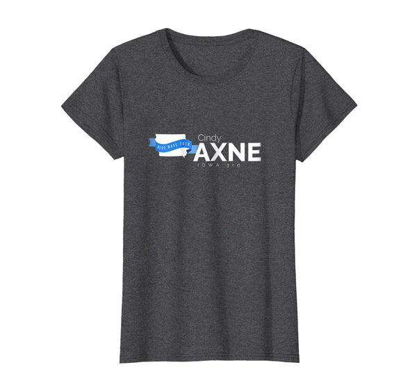 Cindy Axne Iowa 3rd 2018 Midterms Tshirt