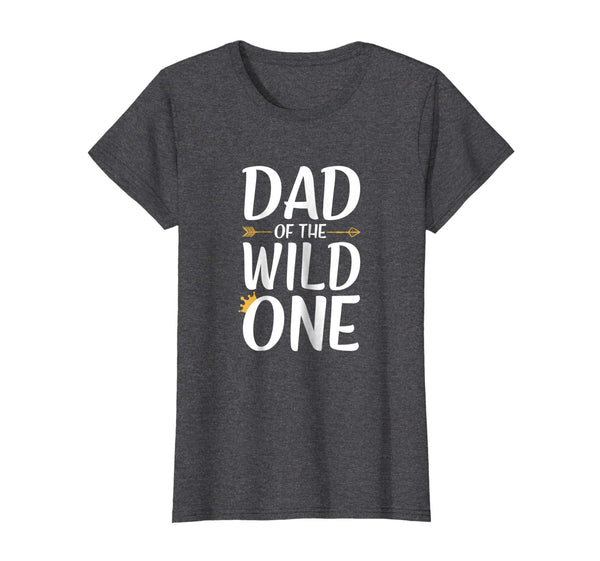 Dad Of The Wild One Thing Shirt Mens 1st Birthday Gift