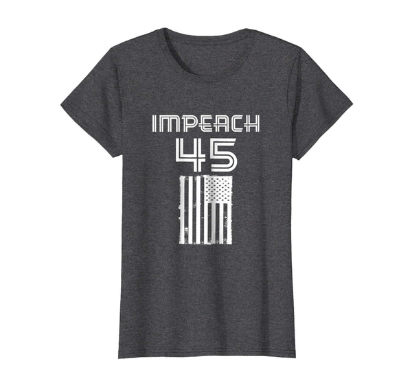 Impeach 45 T Shirt Political Impeach Trump US Flag Tee