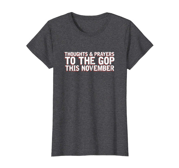 2018 Election | Thoughts Prayers GOP November | Graphic Tee