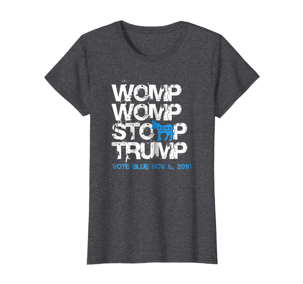 Womp Womp Stomp Trump - Midterm 2018 Vote Democrat T-Shirt