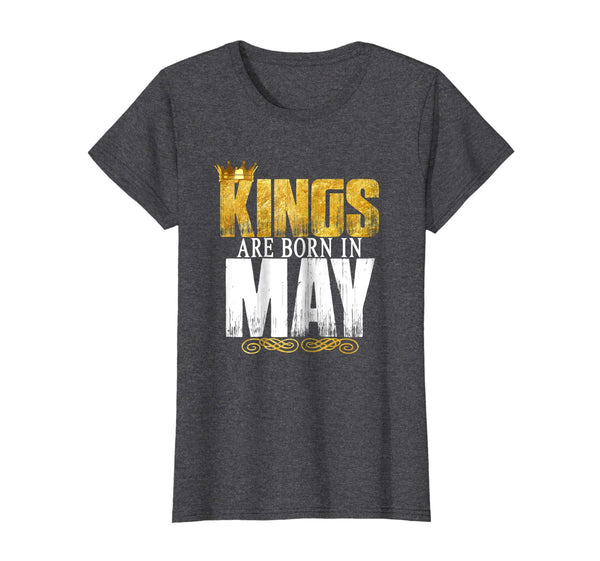 Kings Are Born In May Novelty Shirt Men's Birthday Gift