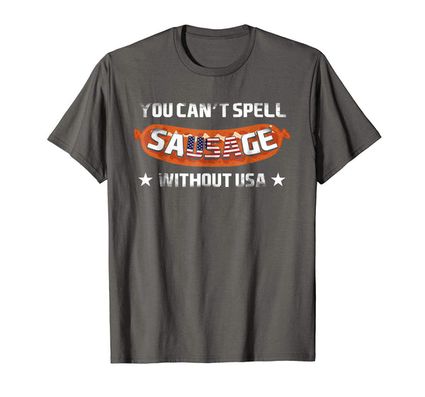 You can't spell sausage without USA Shirt 4th July Best Gift