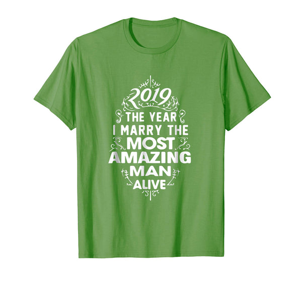 2019 The Year I Marry The Most Amazing Man Alive S
