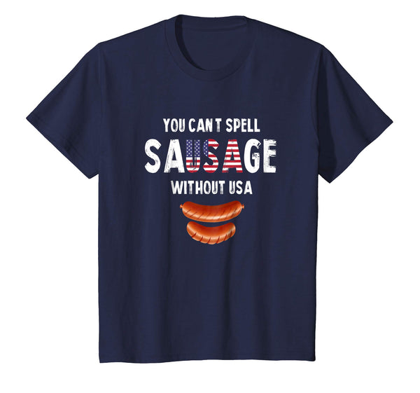 You Can't Spell Sausage Without USA Shirt