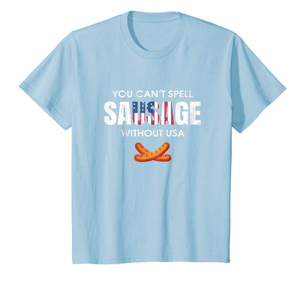You Can't Spell Sausage Without USA Shirt