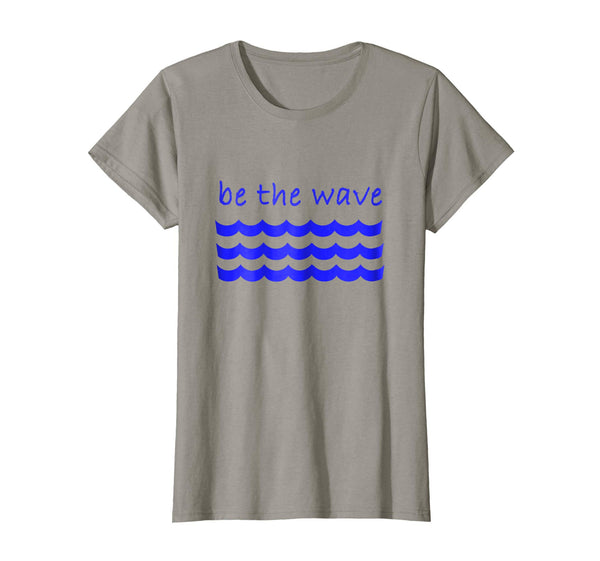 Be the Wave T-Shirt - 2018 Midterm Elections Democrats Tees