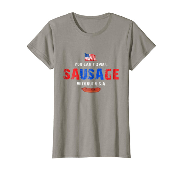 You Can't Spell Sausage Without USA Shirt