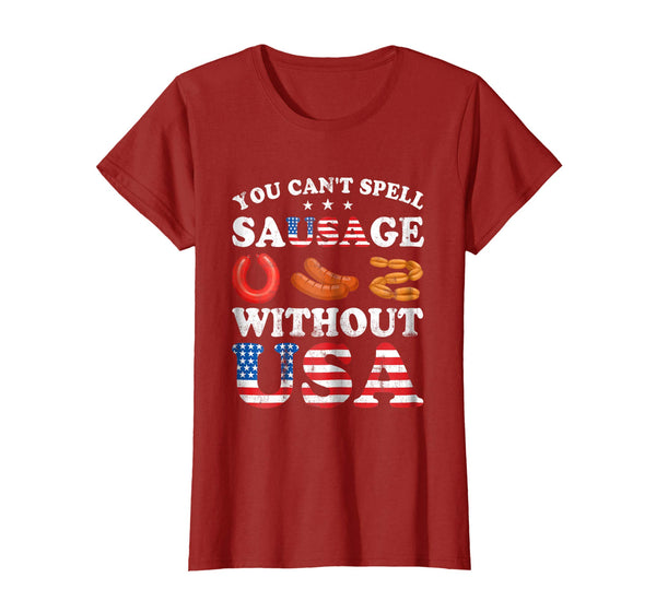 You Can't Spell Sausage Without USA T-Shirt